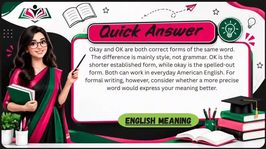 Are OK and okay both correct