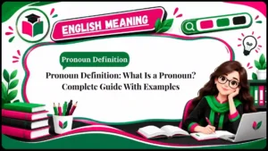 Pronoun Definition_ What Is a Pronoun_ Complete Guide With Examples