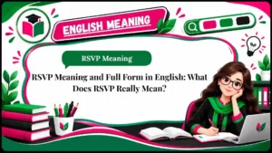 RSVP Meaning and Full Form in English_ What Does RSVP Really Mean