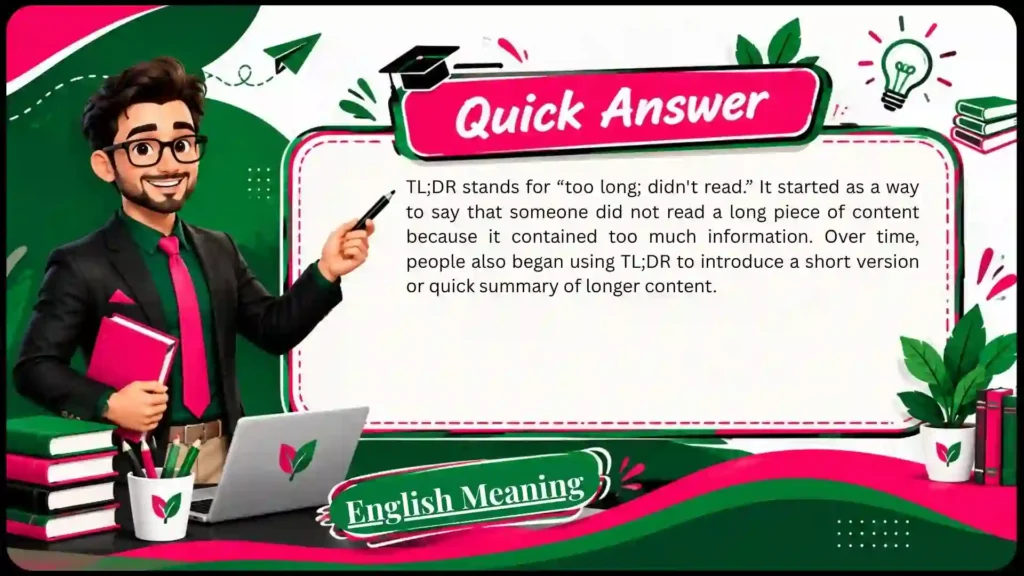 What Does TL;DR Stand For