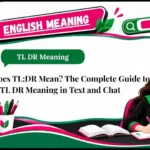 What Does TL;DR Mean_ The Complete Guide to TL DR Meaning in Text and Chat