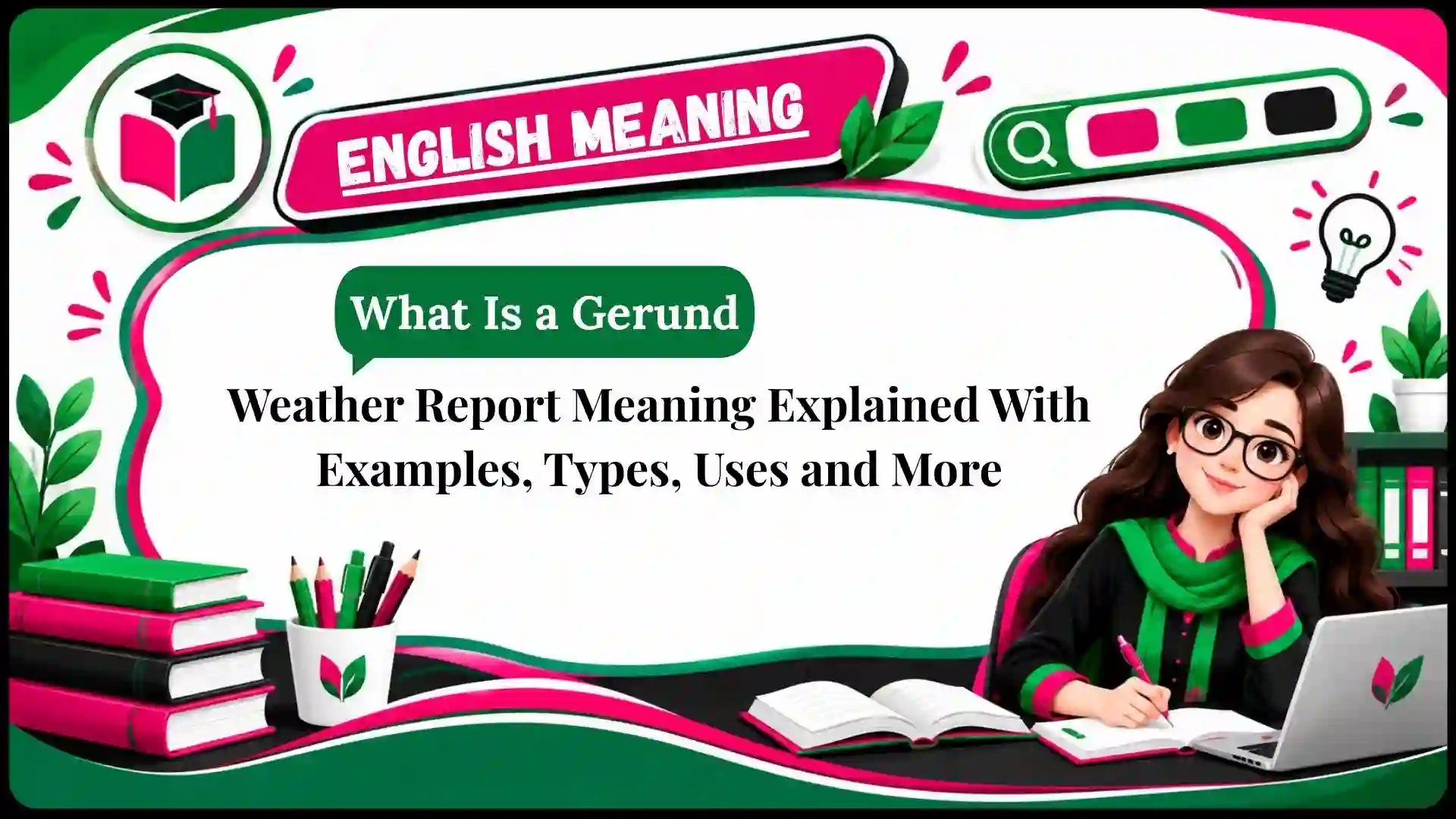 Weather Report Meaning Explained With Examples, Types, Uses and More